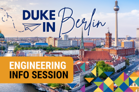 Duke in Berlin - Engineering Info Session